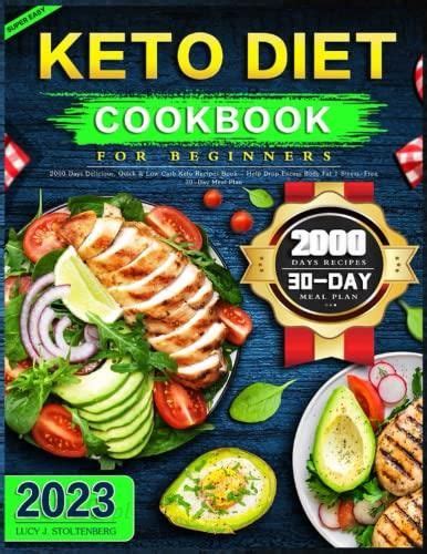 Super Easy Keto Diet Cookbook For Beginners 2000 Days Delicious Quick