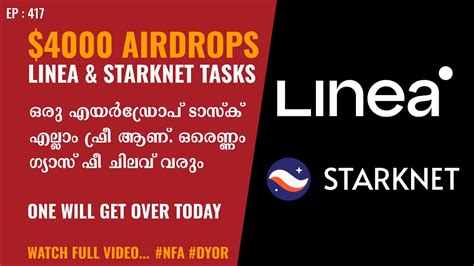 2000 Linea Airdrop Testnet Tasks Week 1 Malayalam 2000 Starknet