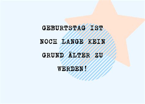 Geburtstag Ist Noch Lange Kein Grund Lter Zu Werden