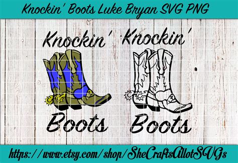 Knockin Boots Luke Bryan SVG PNG Cowboy | Etsy