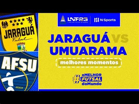 Jaragu X Umuarama Melhores Momentos Lnf Youtube