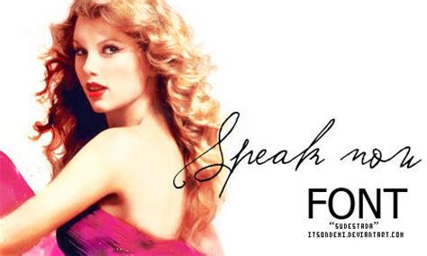 SPEAK NOW FONT by itsondemi on DeviantArt