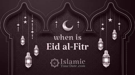 When Is Eid Al Fitr 2023 Around The World