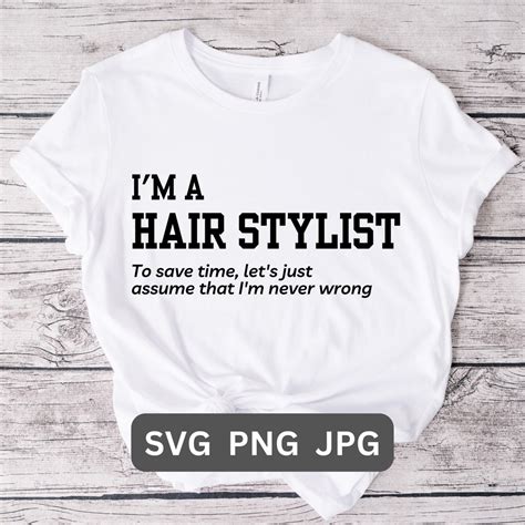 Hair Stylist Svg Png Hair Stylist Shirt T Hair Stylist T Shirt Funny