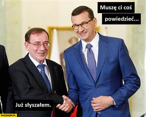 Morawiecki Memy Paczaizm Pl Memy Polityczne Mieszne Obrazki