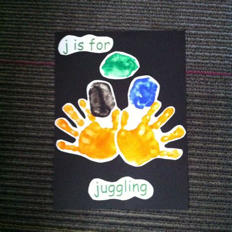 J Is For Juggling Handprint Pic Preschool Letters Alphabet Activities