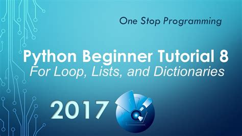 Python Beginner Tutorial 8 For Loop Lists And Dictionaries Youtube