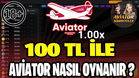 Aviator Oyunu ve Taktikleri 100TL Nasıl Katlanır Aviator Nasıl