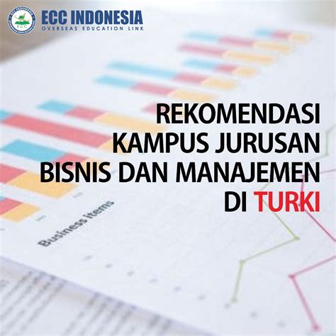 Rekomendasi Kampus Jurusan Bisnis Manajemen Di Turki Ecc Indonesia