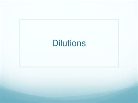 Ppt Solution Preparation And Dilutions Powerpoint Presentation Free