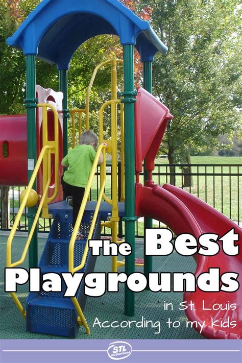 6 Best Playgrounds In St Louis Playground Louis Summer Fun For Kids