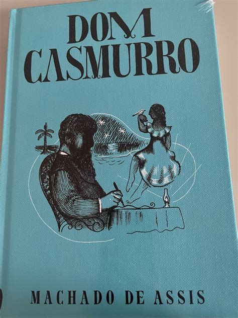 Livro Dom Casmurro De Machado De Assis Edicao Exclusiva Livro