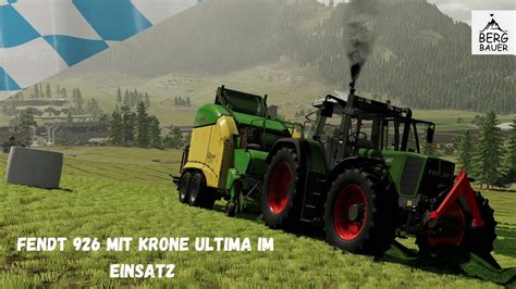 LS22 Eine neue Ära Berg Baurn 020 Fendt 926 mit Krone Ultima