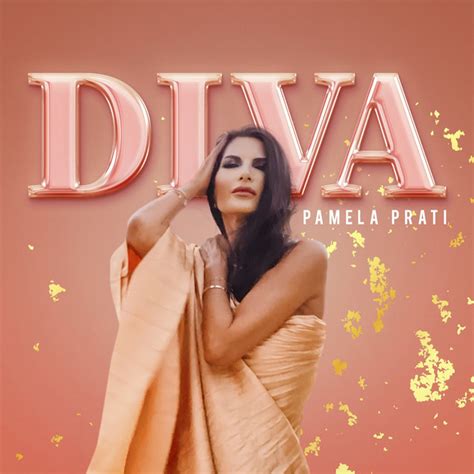 Diva Single By Pamela Prati Spotify