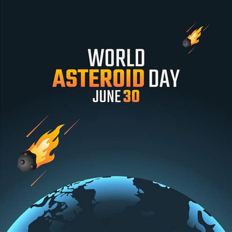 Premium Vector A Poster For World Asteroid Day Is On June