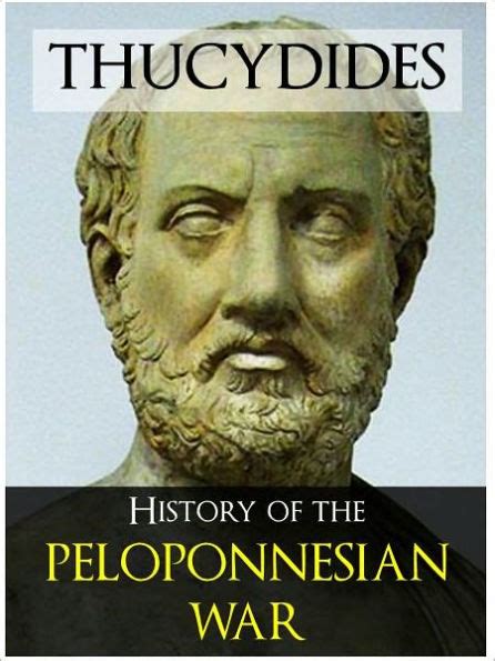 Thucydides The History Of The Peloponnesian War [authoritative And