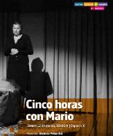 Cinco Horas Con Mario Cartelera De Teatro Cdmx