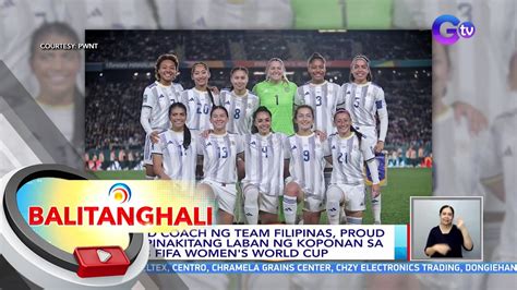 Head Coach Ng Team Filipinas Proud Sa Ipinakitang Laban Ng Koponan Sa