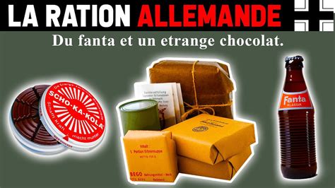 IL Y AVAIT QUOI DANS LES RATIONS ALLEMANDE DE LA 2GM YouTube