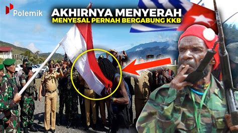 Jenderal Kkb Goliat Tabuni Menyerah Setelah Puluhan Tahun Khianati Nkri