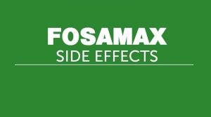 Side Effects of Fosamax | Dosage, Warning & Complications