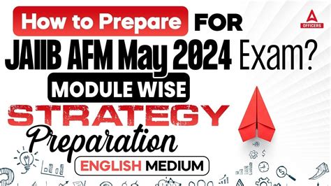 How To Prepare For Jaiib Afm May Exam Module Wise Strategy