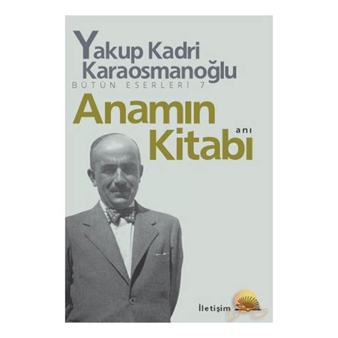 Anam N Kitab Yakup Kadri Karaosmano Lu Kitab Ve Fiyat