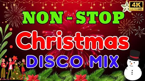 Disco Christmas Songs Remix 2023 Disco New Year Party 2024 Nonstop