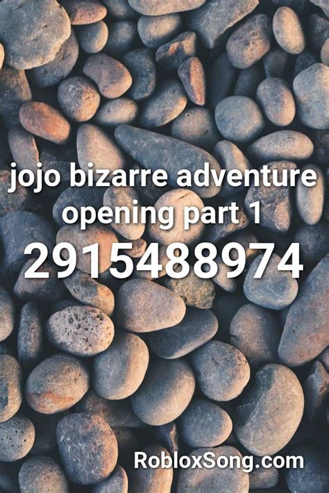 Jojo Bizarre Adventure Opening Part 1 Roblox Id Roblox Music Codes Muffin Songs Songs Jojo