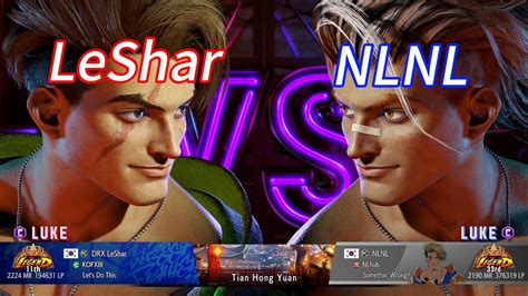 SF6LeShar LUKE Vs NLNL LUKE Street Fighter 6 Ranked Matches YouTube