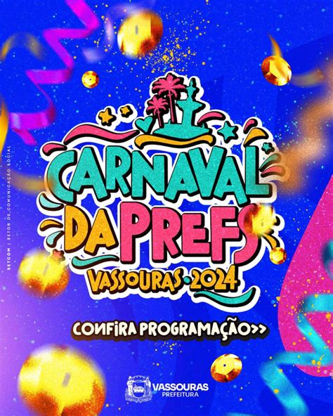 Programa O Completa Carnaval Da Prefs Prefeitura Municipal De