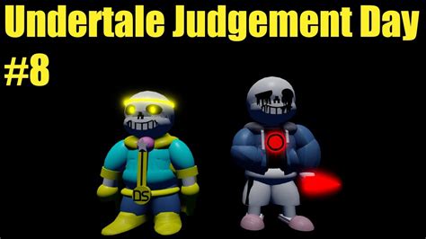 Roblox Undertale Judgement Day 8 YouTube