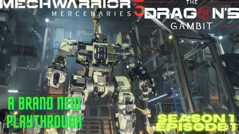 Mechwarrior 5 Mercs The Dragons Gambit A Brand New Playthrough YouTube