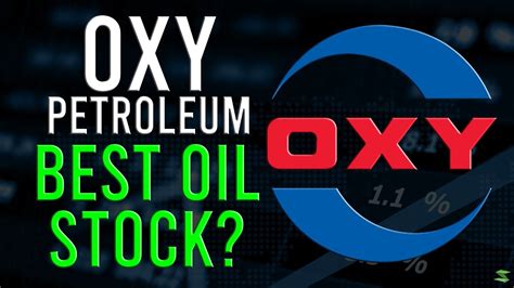 Why Oxy Is The Best Oil Stock For Occidental Petroleum Stock