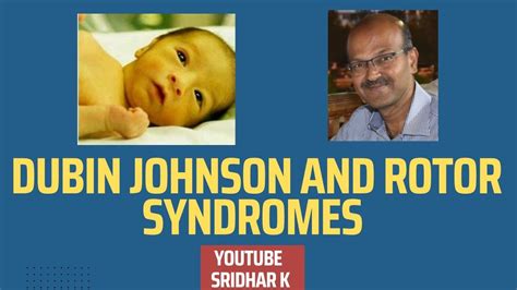 Dubin Johnson And Rotor Syndromes Neonataljaundice Rotorsyndrome