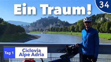 Mein Traum Wird Wahr Ciclovia Alpe Adria Tag Von