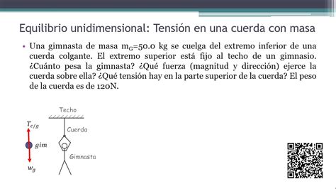 Calcular la tensión de una cuerda con masa Empleo PRIMERA LEY DE