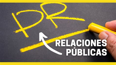 Relaciones Públicas En El Marketing Cómo Aplicarlas Oscar Auza