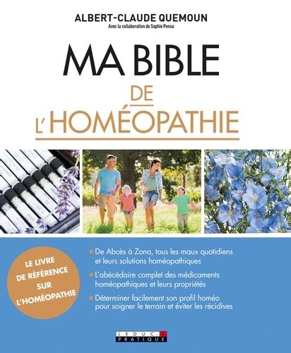 Ma Bible de l homéopathie de Albert Claude Quemoun Livre Decitre