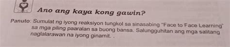 Sumulat Ng Iyong Reaksiyon Tungkol Sa Sinabing Face To Face Learning