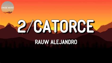 Reggaeton Rauw Alejandro 2 Catorce Letra Lyrics YouTube