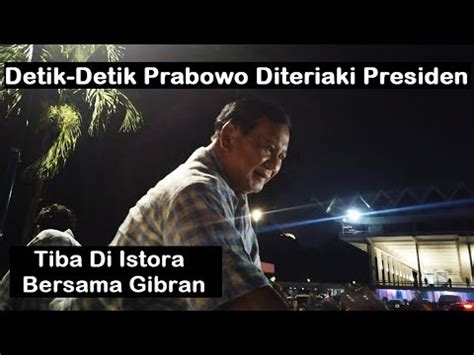 Disambut Meriah Prabowo Dan Gibran Tiba Di Istora Youtube