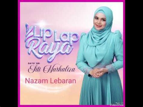 Nazam Lebaran Datuk Sri Siti Nurhaliza Official Music Audio YouTube