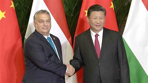 China And Hungary Agree To Further Strengthen Ties Cgtn