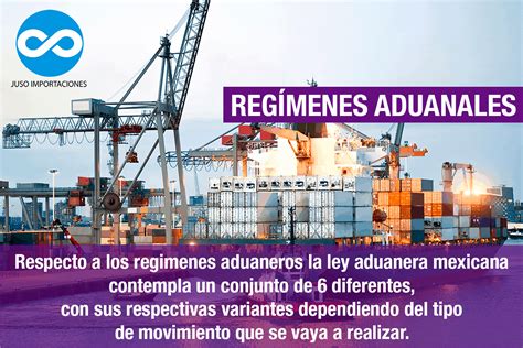 RegÍmenes Aduanales Mexicanos 2025