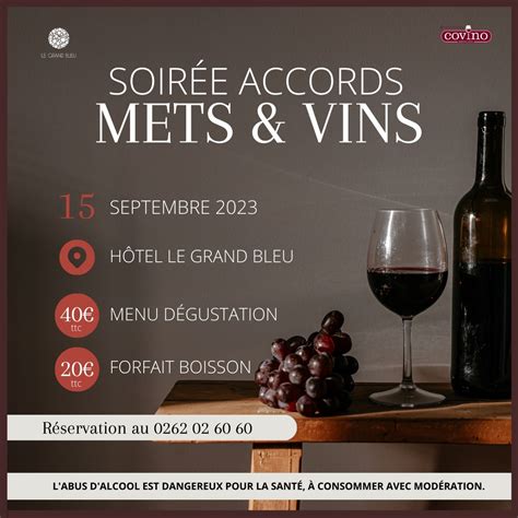 Soir E Accords Mets Vins H Tel Le Grand Bleu