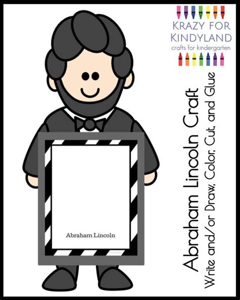 Abraham Lincoln Craft And Writing For Kindergarten Presidents Day Us