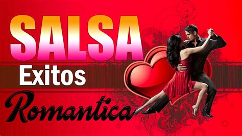 Salsa Romantica Mix Grandes Canciones De La Mejor Salsa Romantica