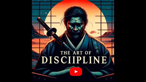 EL ARTE De Ser DISCIPLINADO Miyamoto Musashi YouTube