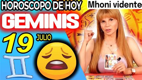 Preparate😫para Una Noticia Muy Fuerte🆘😤 Geminis ♊ Monhi Vidente 🔮 Horoscopo De Hoy 19 De Julio